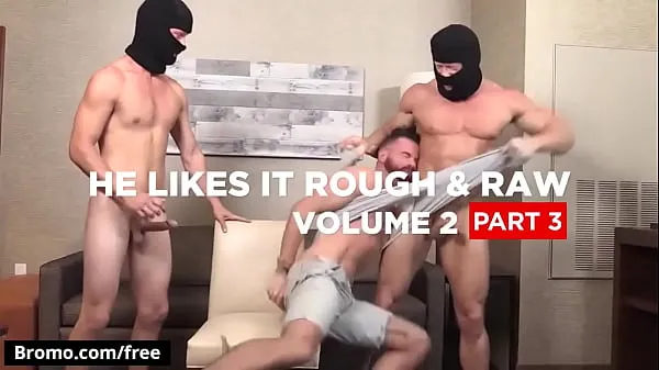 高清 Brendan Patrick with KenMax London at He Likes It Rough Raw Volume 2 Part 3 Scene 1 - Trailer preview - Bromo 驱动影片